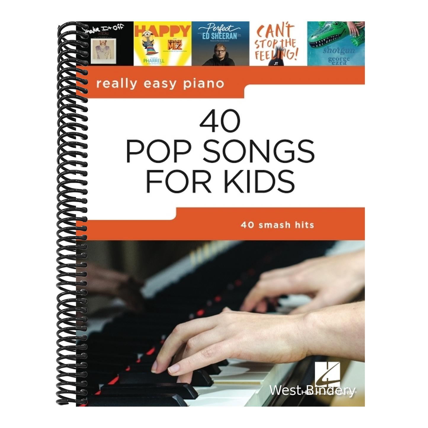 40 Pop Songs for Kids: Really Easy Piano Songbook - Beginner Piano Book for Kids - Kids Piano Book with Notes, Pro Tips, and Lyrics