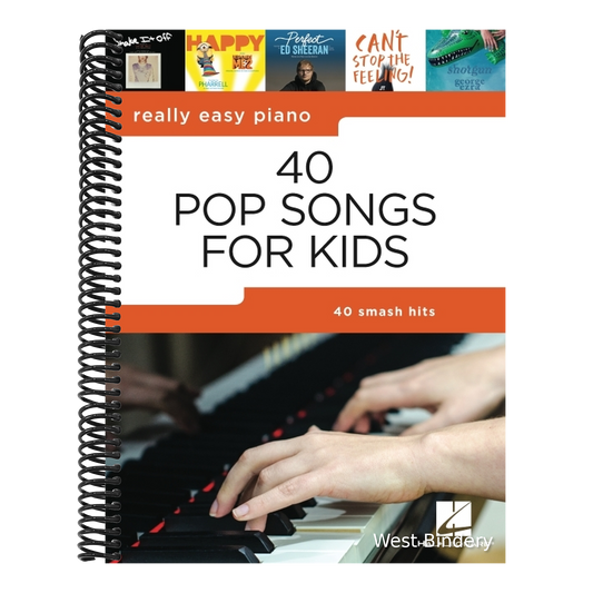 40 Pop Songs for Kids: Really Easy Piano Songbook - Beginner Piano Book for Kids - Kids Piano Book with Notes, Pro Tips, and Lyrics