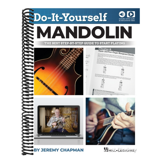 Do-It-Yourself Mandolin: The Best Step-By-Step Guide to Start Playing - Book with Online Audio and Instructional Videos