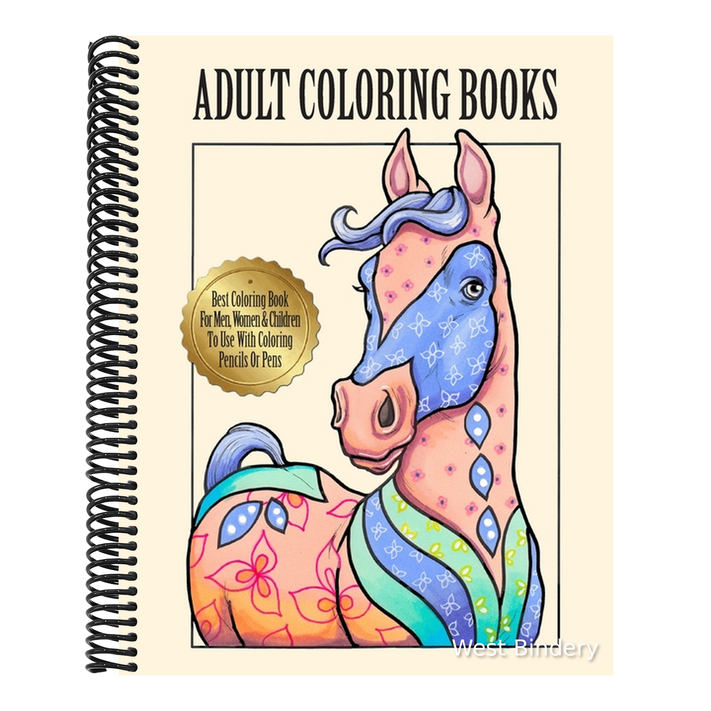 Adult Coloring Books For Men Women And Kids Motivational Inspirational Advanced Illustrations Of The Best Horse Pages With Mandala Flowers And Cute De