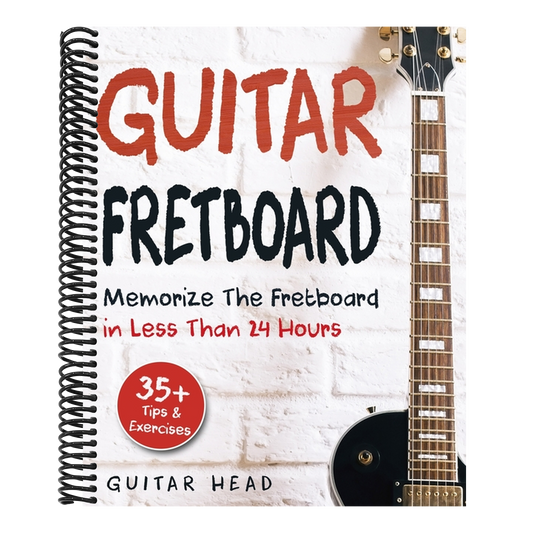 Guitar Fretboard: Memorize The Fretboard In Less Than 24 Hours: 35+ Tips And Exercises Included (Spiral Bound)