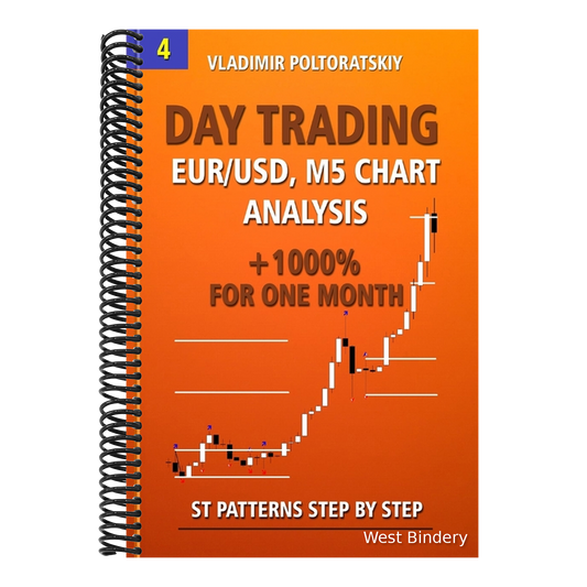 Day Trading EUR/USD, M5 Chart Analysis +1000% for One Month ST Patterns Step by Step