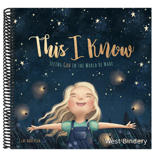 This I Know: Seeing God in the World He Made (Based on Jesus Loves Me)