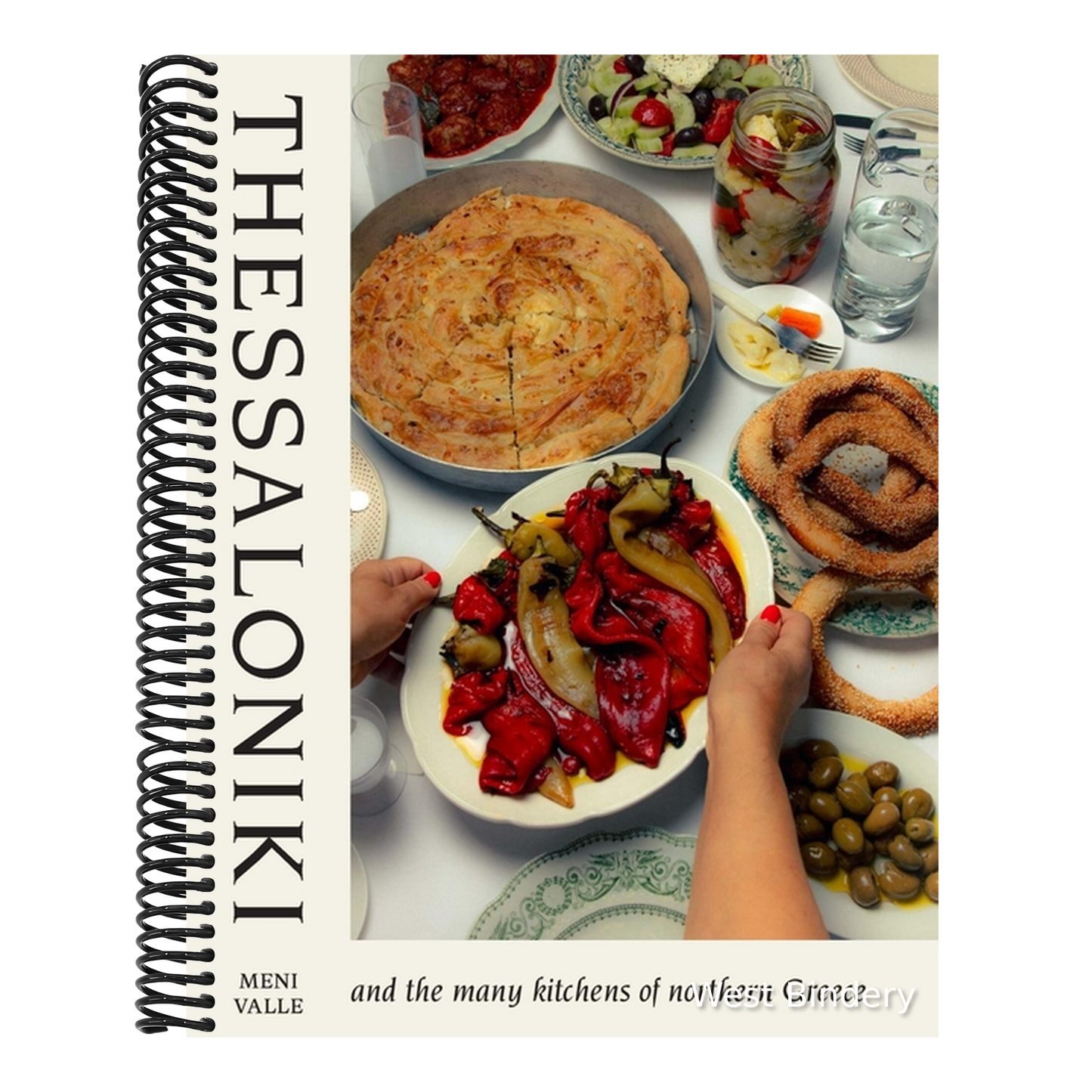 Thessaloniki: And the Many Kitchens of Northern Greece