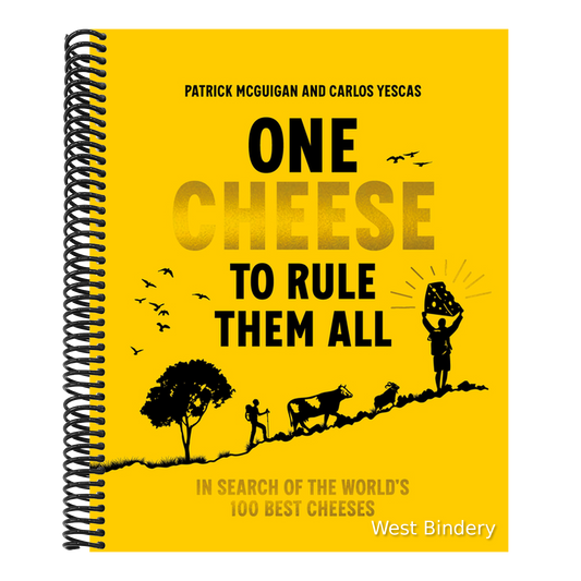 One Cheese to Rule Them All: In Search of the World's 100 Best Cheeses