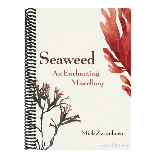 Seaweed, an Enchanting Miscellany