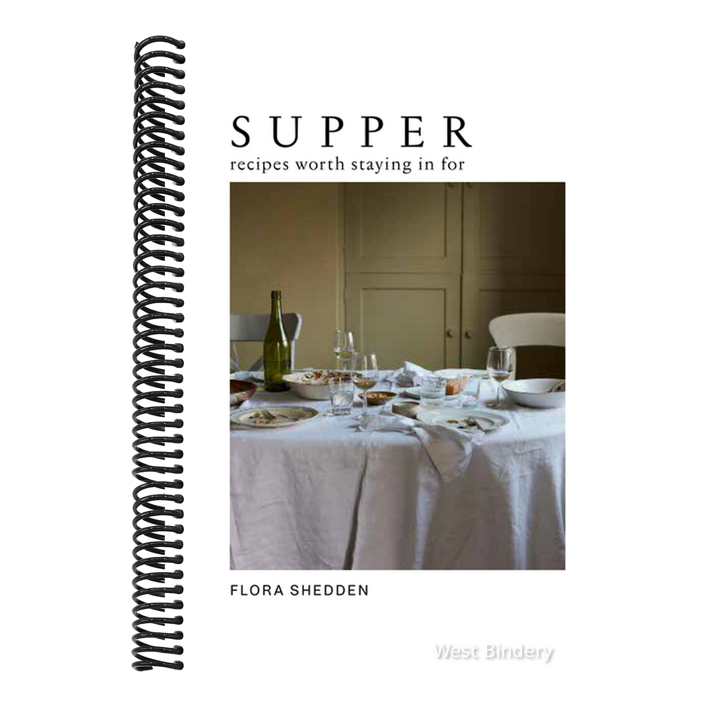 Supper: Recipes Worth Staying in for
