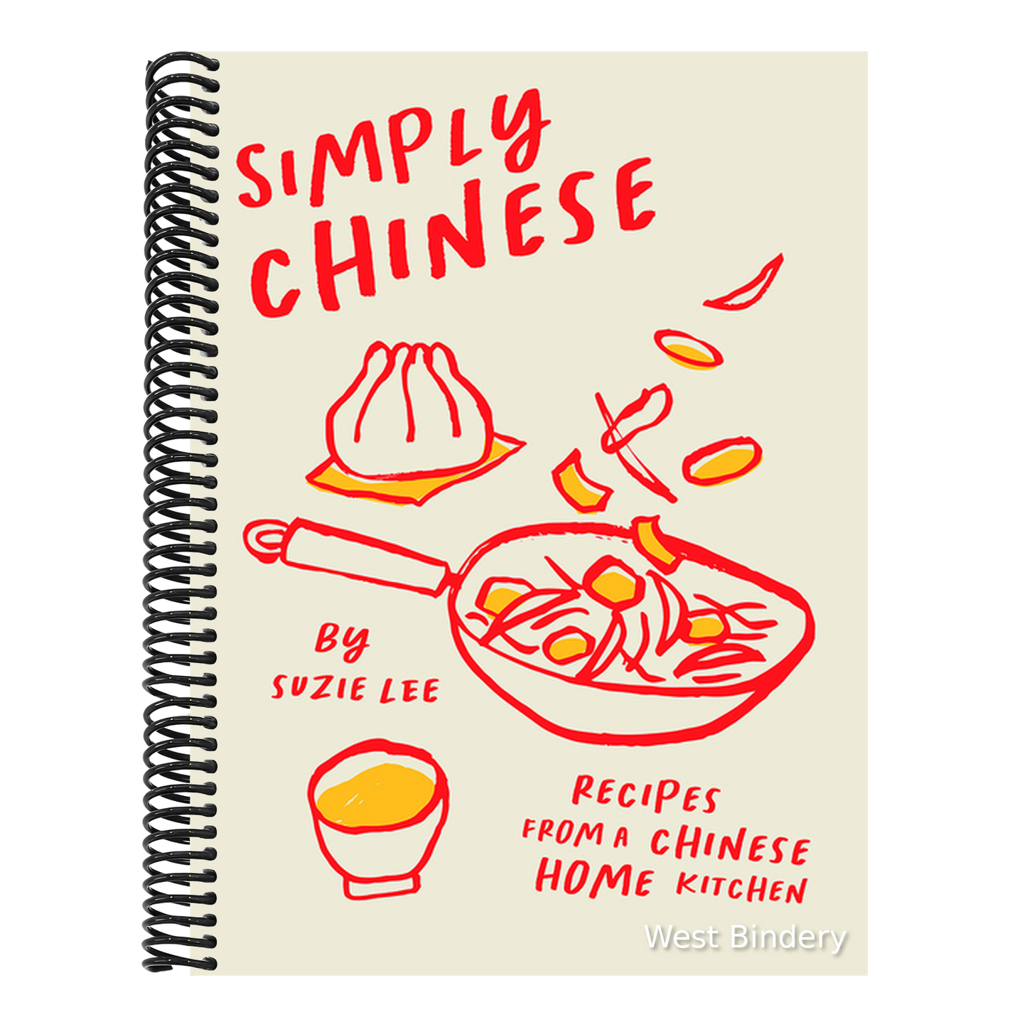Simply Chinese: Recipes from a Chinese Home Kitchen