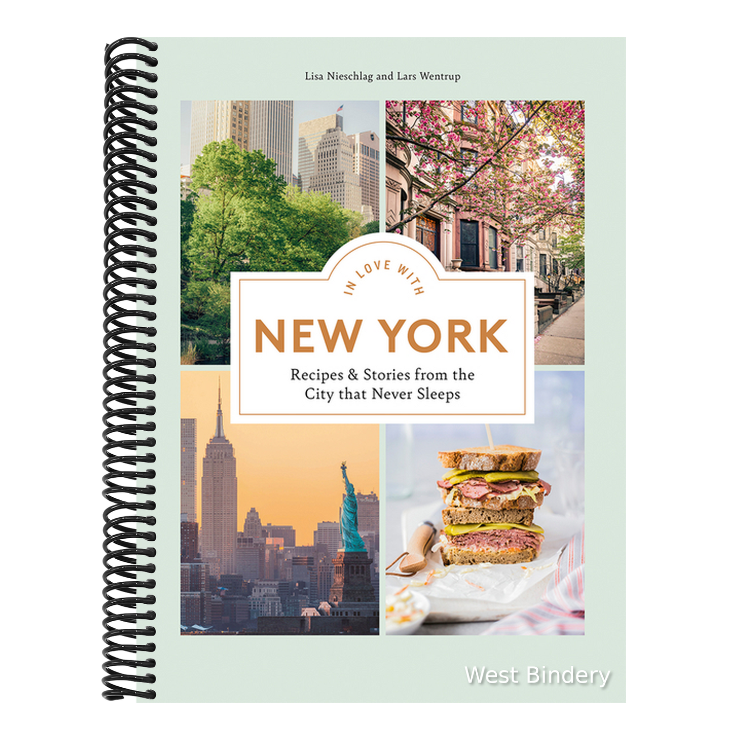 In Love with New York: Recipes and Stories from the City That Never Sleeps