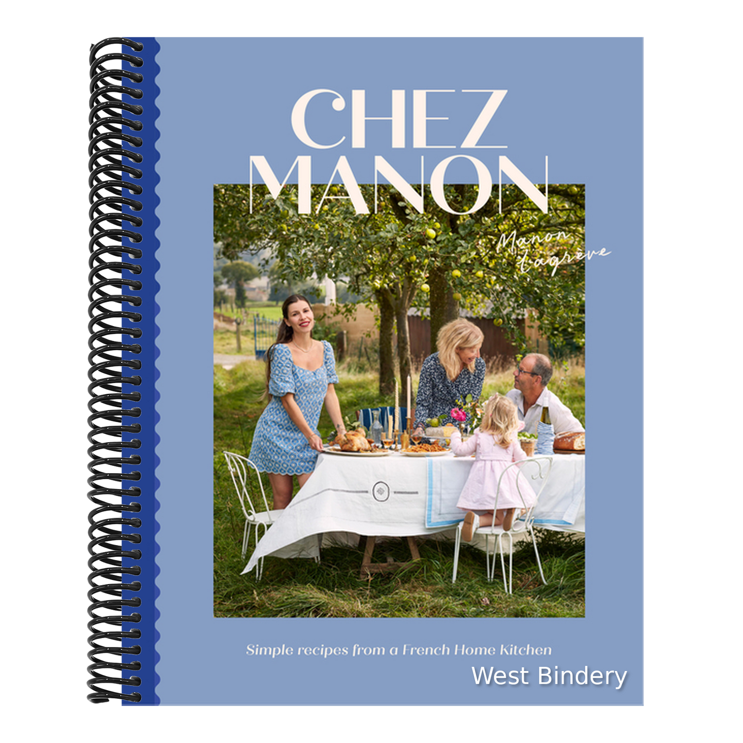 Chez Manon: Simple Recipes from a French Home Kitchen