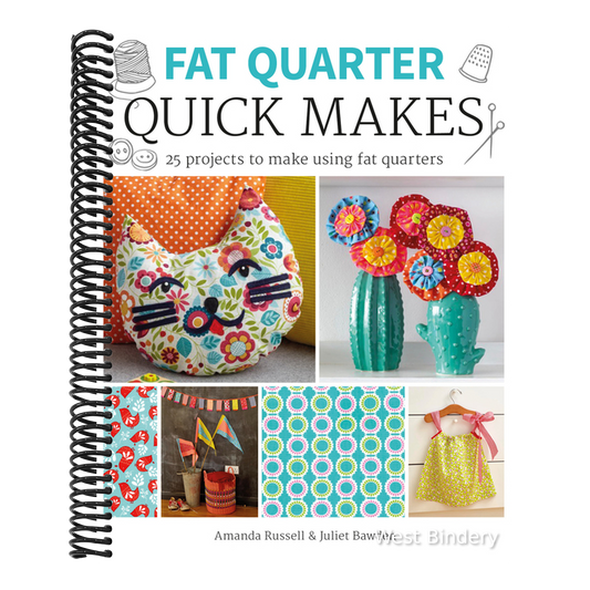 Fat Quarter: Quick Makes