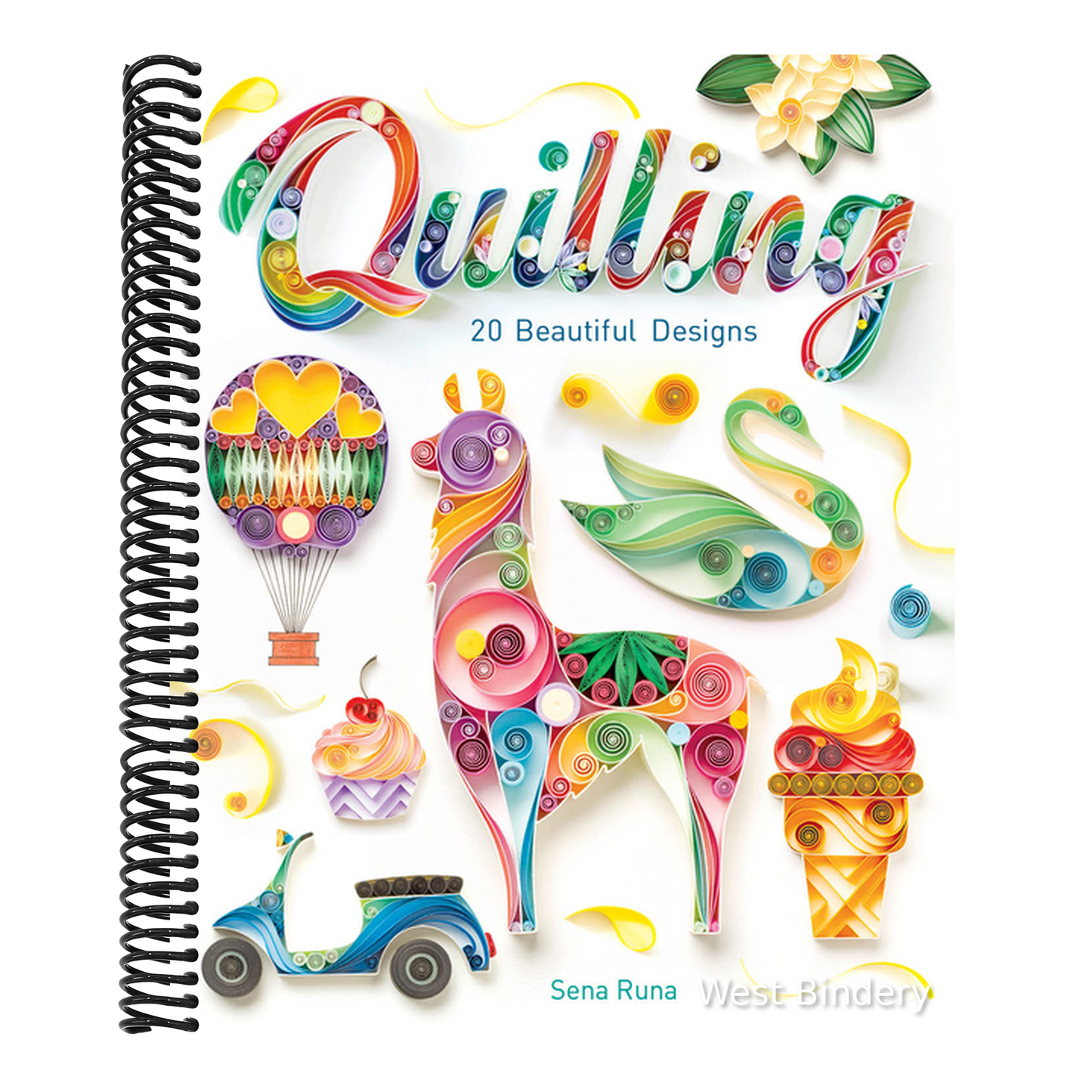 Quilling: 20 Beautiful Designs
