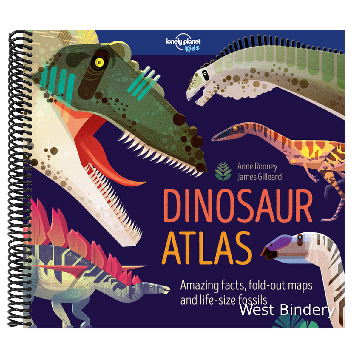Lonely Planet Kids Dinosaur Atlas: Amazing Facts & Fold Out Maps Meet Giant Sauropods, Ferocious Theropods & Famous Palaeontologists Packed with Beaut
