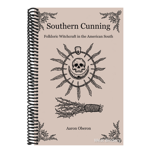 Southern Cunning: Folkloric Witchcraft in the American South