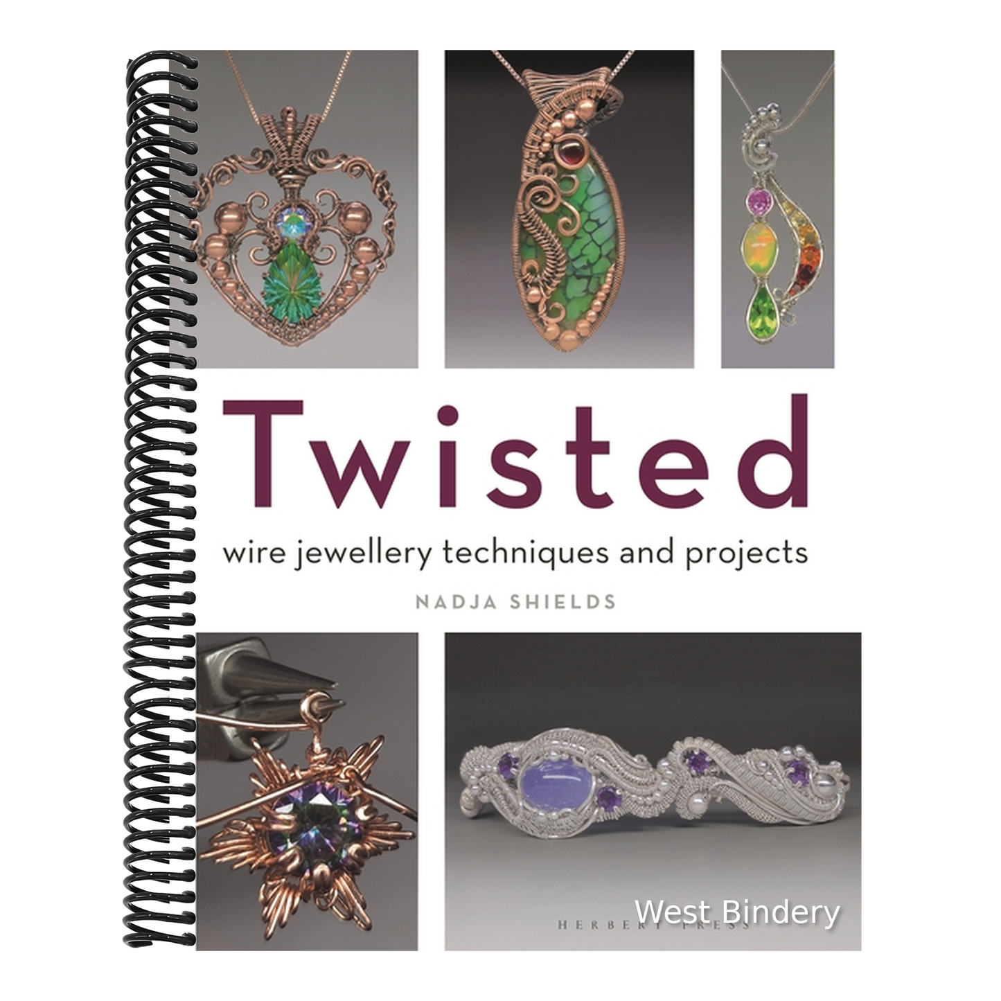 Twisted: Wire Jewellery Techniques and Projects