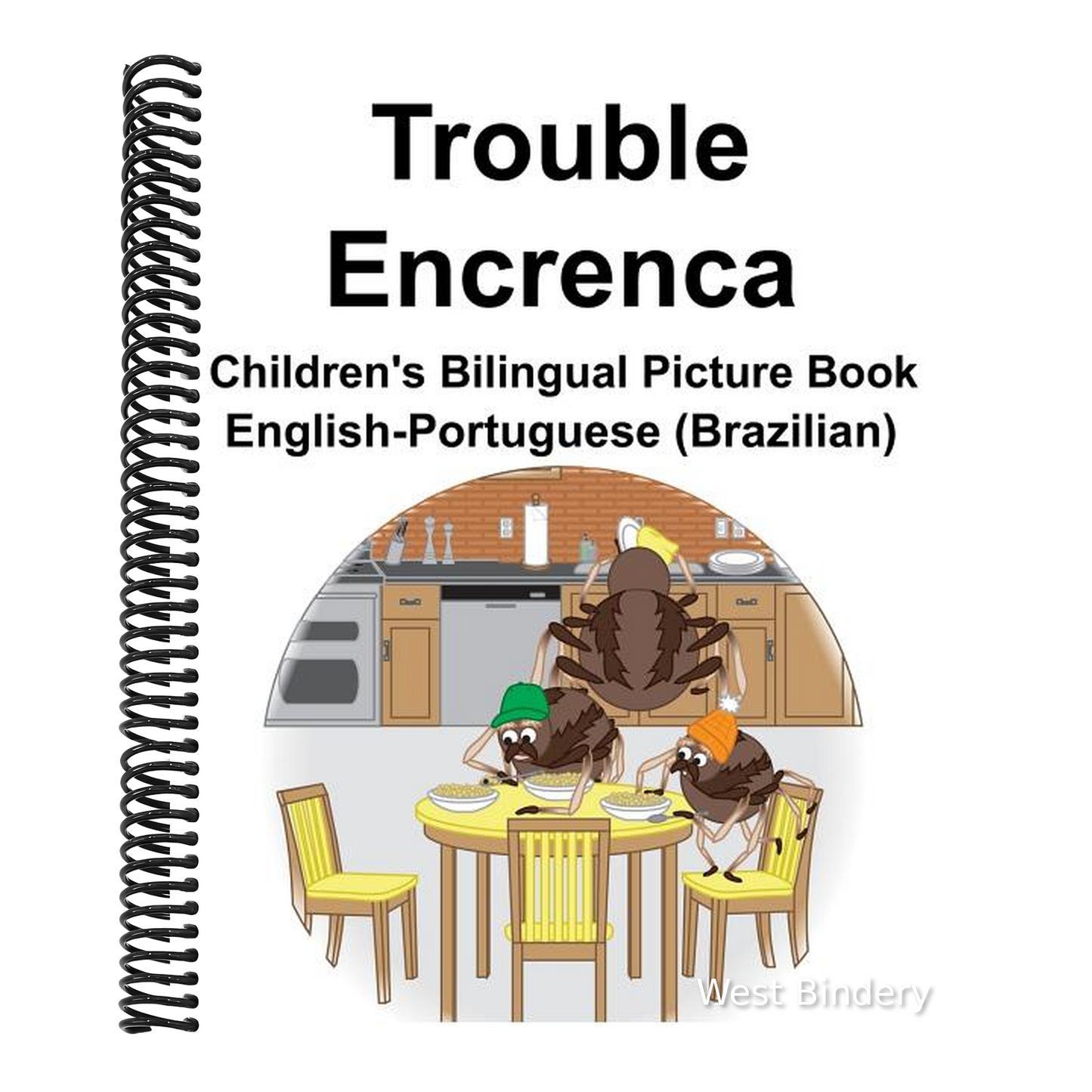 English-Portuguese (Brazilian) Trouble/Encrenca Children's Bilingual Picture Book