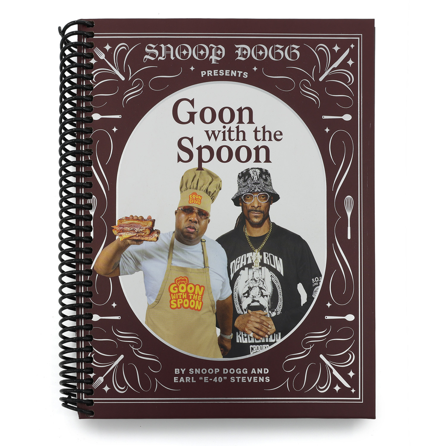 Snoop Dogg Presents Goon with the Spoon: A Cookbook (Snoop Dogg Presents) (Spiral Bound)