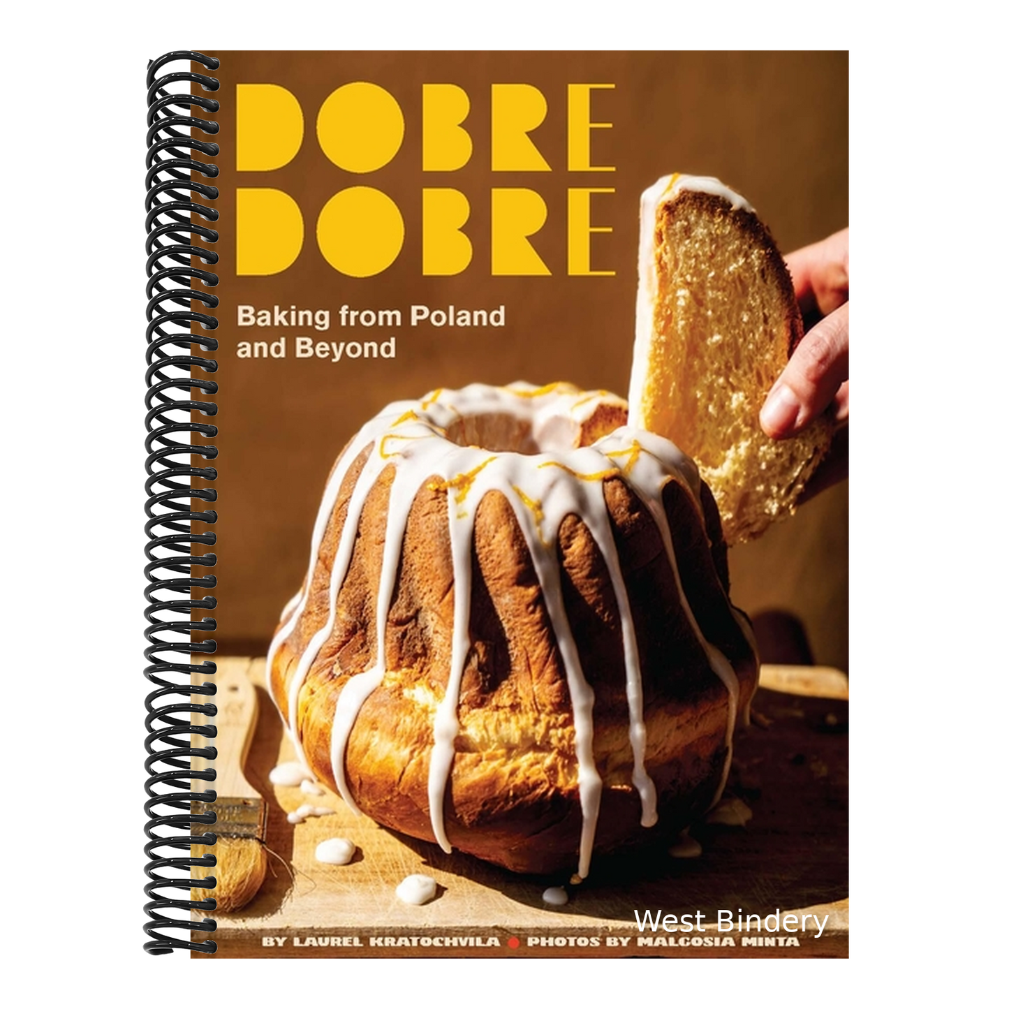 Dobre Dobre: Baking from Poland and Beyond