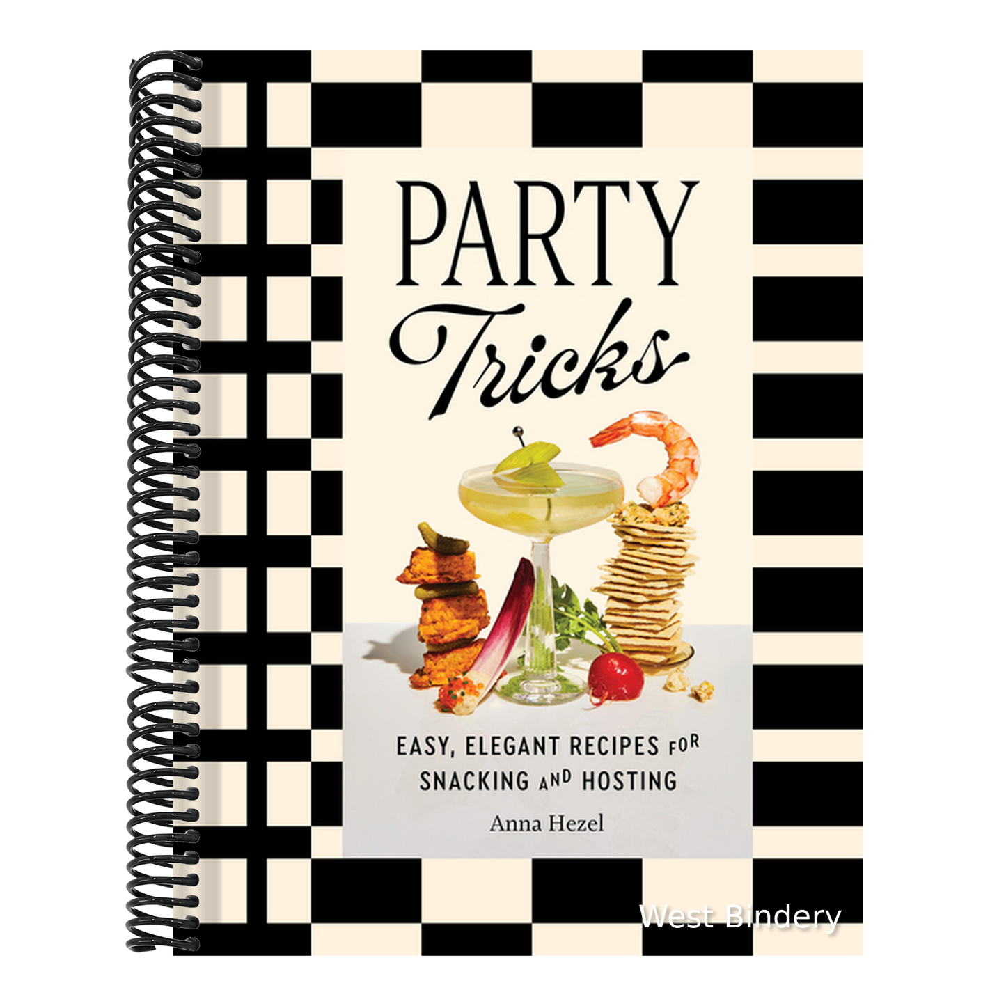Party Tricks: Easy, Elegant Recipes for Snacking and Hosting