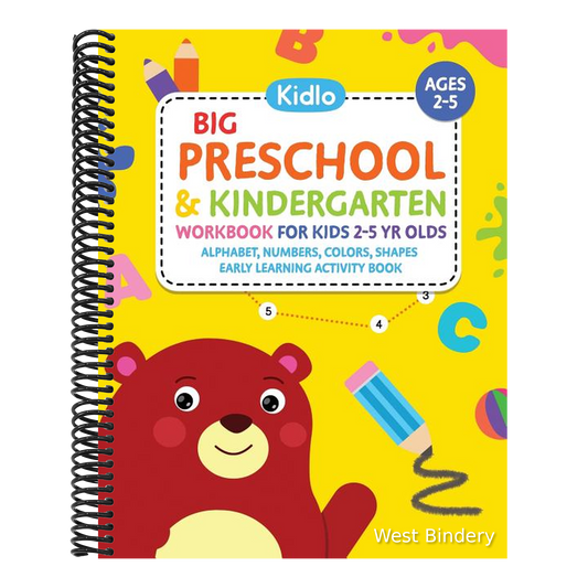 Big Preschool & Kindergarten Workbook for Kids 2 to 5 Year Olds - Alphabet, Numbers, Colors, Shapes Early Learning Activity Book: Activities for Kids