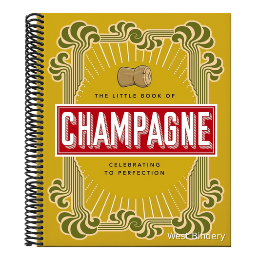 The Little Book of Champagne: A Bubbly Guide to the World's Most Famous Fizz!