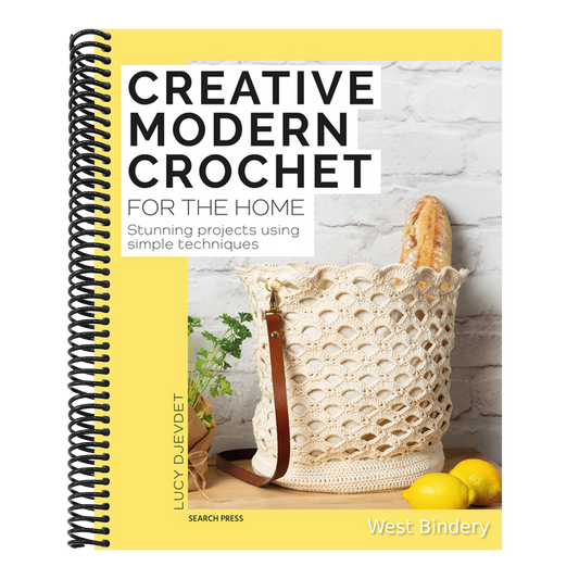Creative Modern Crochet for the Home: Stunning Projects Using Simple Techniques