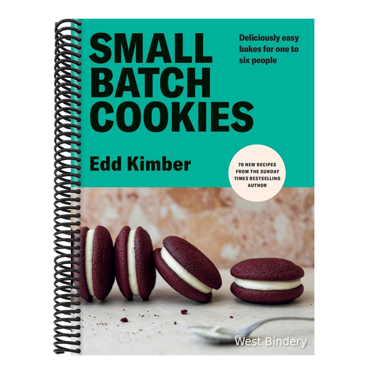 Small Batch Cookies: Deliciously Easy Bakes for One to Six People