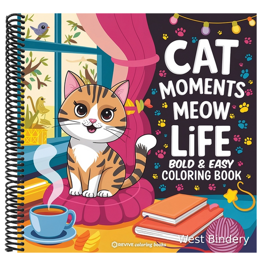 Bold & Easy Cat Moments Meow Life Coloring Book: Purr-fect Fun Stress Relief Coloring