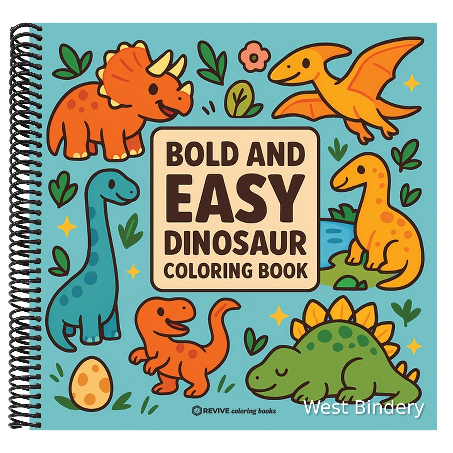 Bold & Easy Dinosaur Coloring Book: Fun & Relaxing Stress Relief Coloring