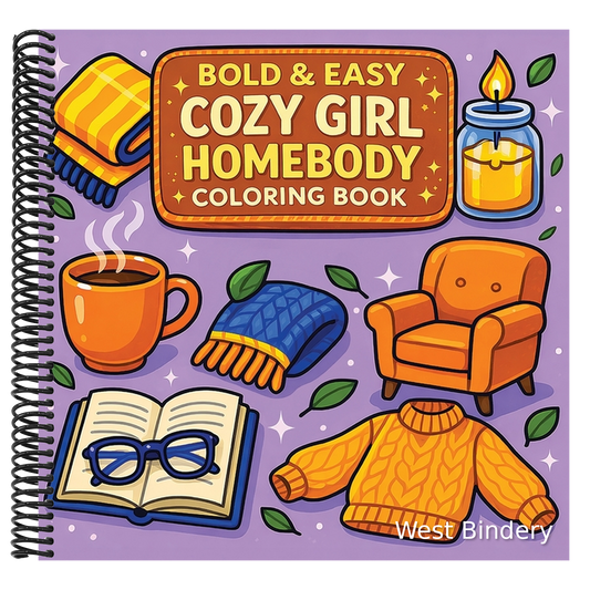 Bold & Easy Cozy Girl Homebody Coloring Book: Cozy Vibes & Relaxing Stress Relief Coloring-Perfect Cozy Girl Gift!