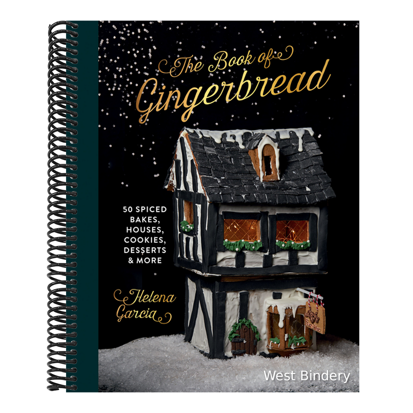 The Gingerbread Book: 50 Spiced Bakes, Houses, Cookies, Desserts and More