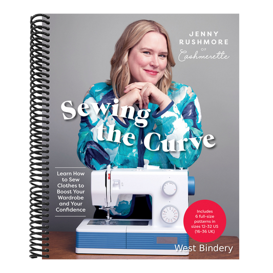 Sewing the Curve: Learn How to Sew Clothes to Boost Your Wardrobe and Your Confidence