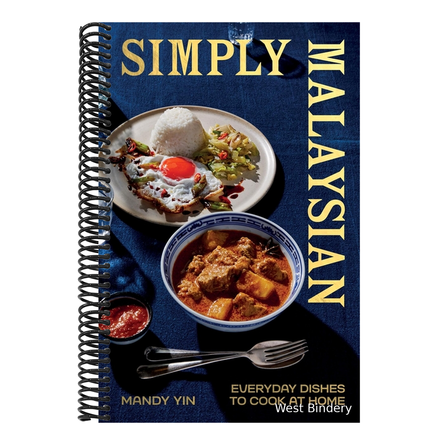Simply Malaysian: Everyday Dishes to Cook at Home