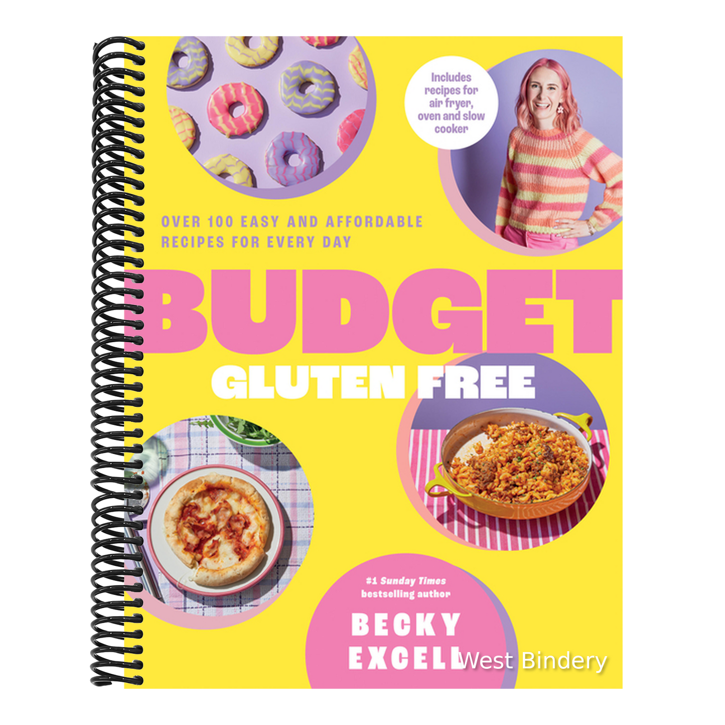 Budget Gluten Free: Over 100 Easy and Affordable Recipes for Every Day