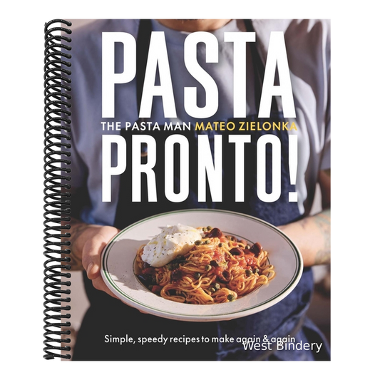 Pasta Pronto: Simple, Speedy Recipes to Make Again & Again
