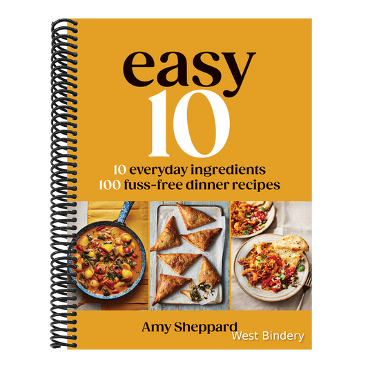 Easy 10: 10 Everyday Ingredients, 100 Fuss-Free Dinner Recipes