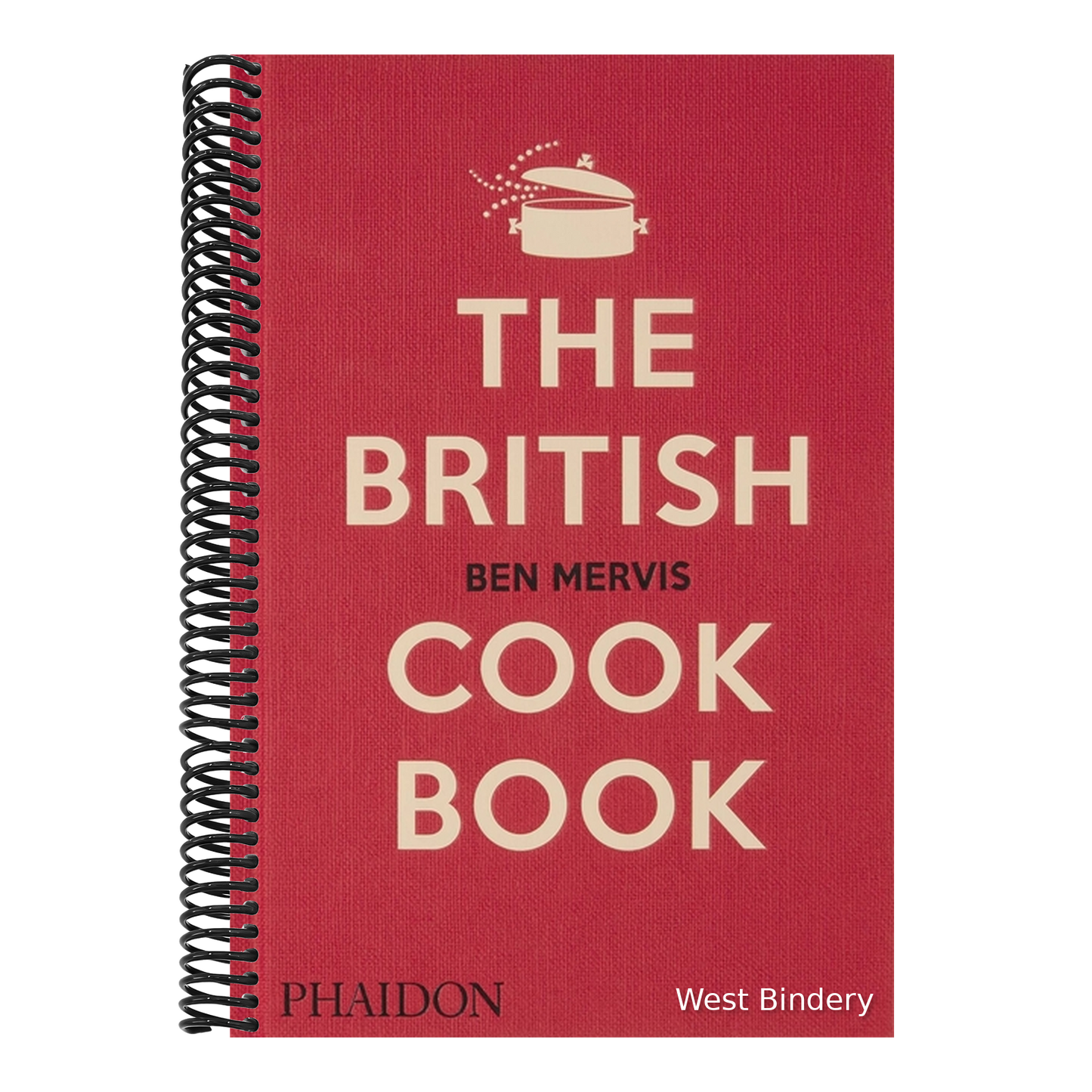 The British Cookbook: Authentic Home Cooking Recipes from England, Wales, Scotland, and Northern Ireland