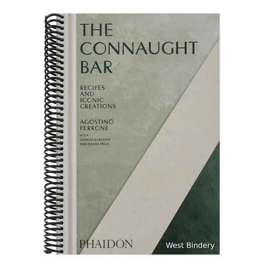 The Connaught Bar: Cocktail Recipes and Iconic Creations
