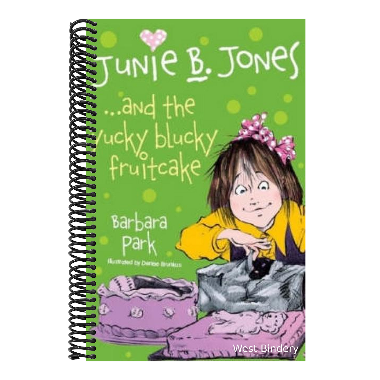 Junie B. Jones and the Yucky Blucky Fruitcake. by Barbara Park (Revised)