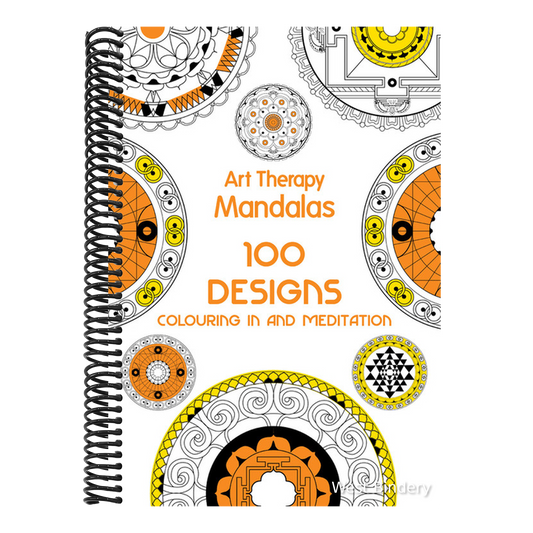 Art Therapy: Mandalas: 100 Designs for Colouring in and Meditation