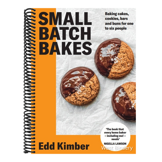 Small Batch Bakes: Baking Cakes, Cookies, Bars and Buns for One to Six People