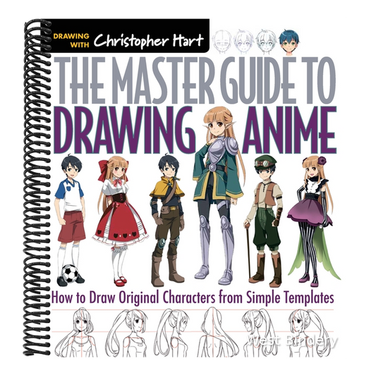 Master Guide to Drawing Anime: How to Draw Original Characters from Simple Templates - A How to Draw Anime / Manga Step by Step Book Series
