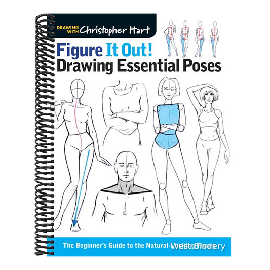Figure It Out! Drawing Essential Poses: The Beginner's Guide to the Natural-Looking Figure