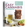 The Easy Cannabis Cookbook: 60+ Medical Marijuana Recipes for Sweet and Savory Edibles