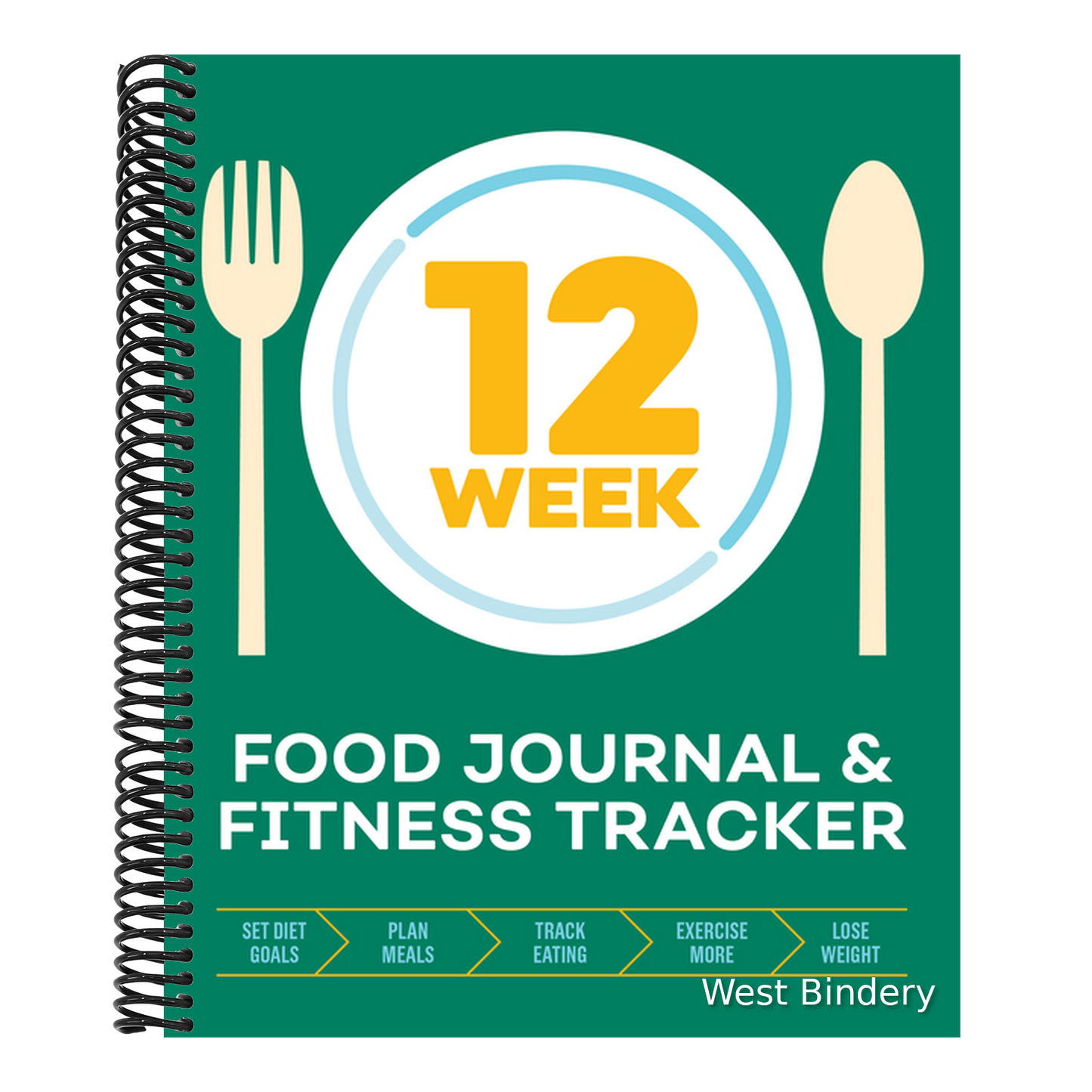 12-Week Food Journal and Fitness Tracker: Track Eating, Plan Meals, and Set Diet and Exercise Goals for Optimal Weight Loss