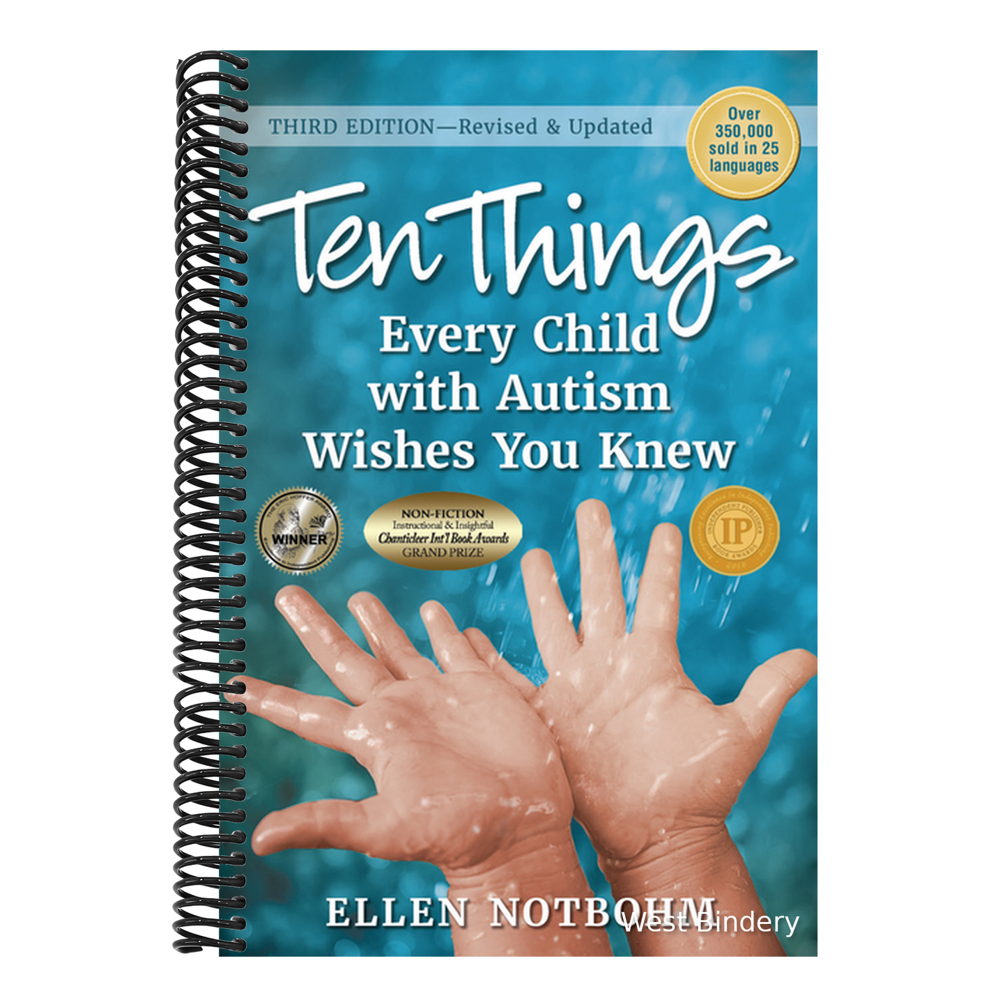 Ten Things Every Child with Autism Wishes You Knew: Revised and Updated