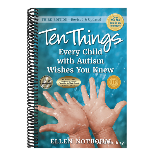 Ten Things Every Child with Autism Wishes You Knew: Revised and Updated