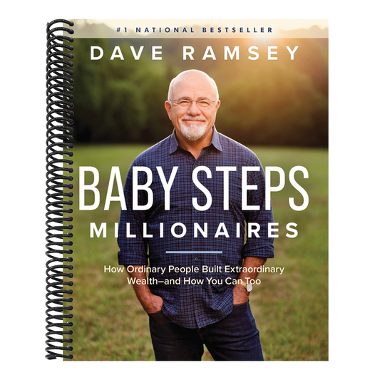 Baby Steps Millionaires: How Ordinary People Built Extraordinary Wealth--And How You Can Too