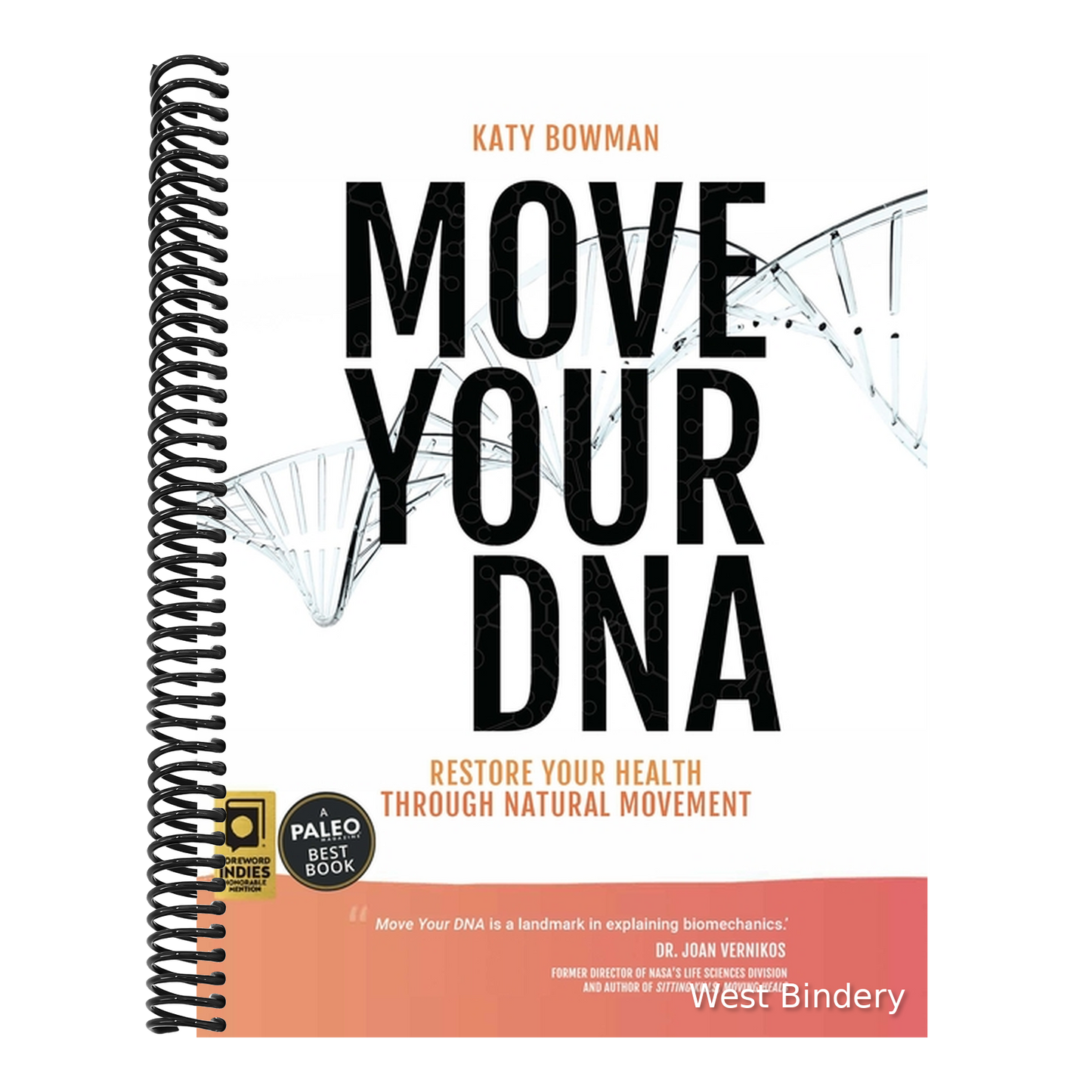 Move Your DNA 2nd ed: Restore Your Health Through Natural Movement (Enlarged)