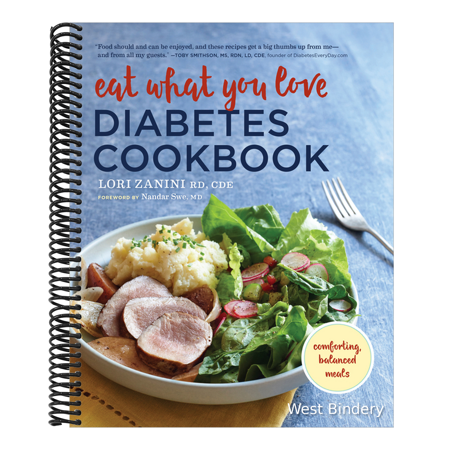 Eat What You Love Diabetic Cookbook: Comforting, Balanced Meals
